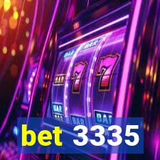 bet 3335